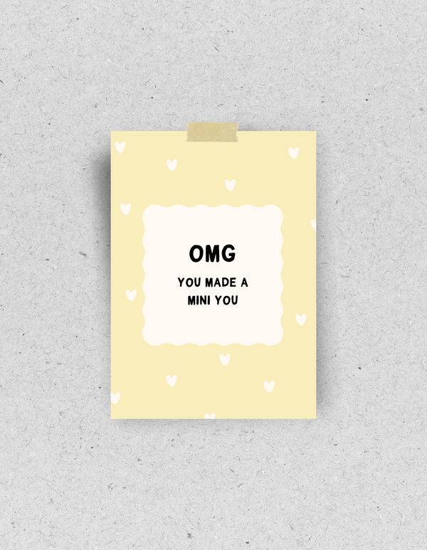 Postkarte "OMG you made a mini you" | Recyclingpapier