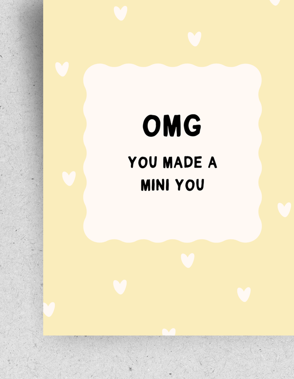 Postkarte "OMG you made a mini you" | Recyclingpapier